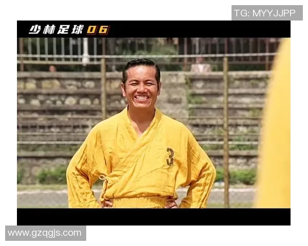 少林足球星爷腿力堪比武功高强究竟如何成为足球场上的绝世高手